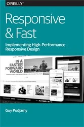 Book cover of Responsive & Fast by Guy Podjarny