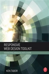 Book cover of Responsive Web Design Toolkit by Ken Tabor