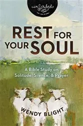 Book cover of Rest for Your Soul by Wendy Blight