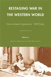 Book cover of Restaging War in the Western World by M. Abbenhuis