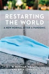 Book cover of Restarting the World by H. Norman Wright