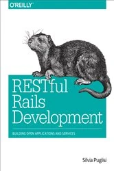 Book cover of RESTful Rails Development by Silvia Puglisi