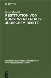 Book cover of Restitution von Kunstwerken aus jüdischem Besitz by Sabine Rudolph