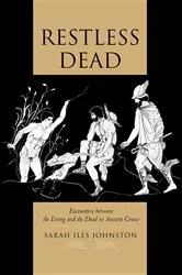 Book cover of Restless Dead by Sarah Iles Johnston