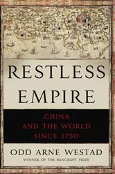 Book cover of Restless Empire by Odd Arne Westad