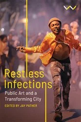 Book cover of Restless Infections by Jay Pather