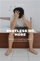 Book cover of Restless No More by Clara Voss