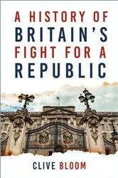 Book cover of Restless Revolutionaries by Clive Bloom
