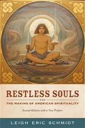 Book cover of Restless Souls (2nd ed.) by Leigh Eric Schmidt