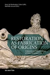 Book cover of Restoration as Fabrication of Origins by Henri de Riedmatten