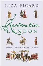 Book cover of Restoration London by Liza Picard