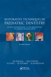 Book cover of Restorative Techniques in Paediatric Dentistry (2nd ed.) by M. S. Duggal