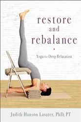 Book cover of Restore and Rebalance by Judith Hanson Lasater