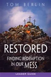 Book cover of Restored Leader Guide by Tom Berlin