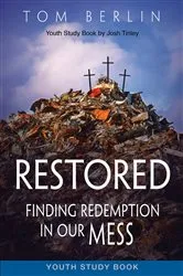Book cover of Restored Youth Study Book by Tom Berlin