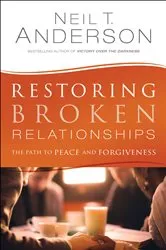 Book cover of Restoring Broken Relationships by Neil T. Anderson