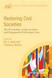 Book cover of Restoring Civil Societies by Kai J. Jonas