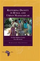 Book cover of Restoring Dignity in Rural and Urban Madagascar by Knut Holter