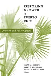 Book cover of Restoring Growth in Puerto Rico by Susan M. Collins