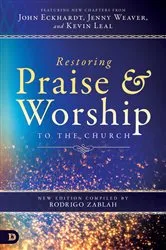 Book cover of Restoring Praise and Worship to the Church by Rodrigo Zablah