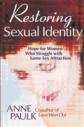 Book cover of Restoring Sexual Identity by Anne Paulk