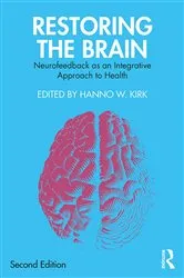 Book cover of Restoring the Brain (2nd ed.) by Hanno W. Kirk