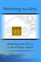 Book cover of Restoring The Glory by Leonard Edloe