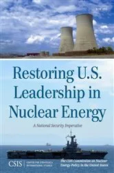 Book cover of Restoring U.S. Leadership in Nuclear Energy by The CSIS Commission on Nuclear Energy Policy in the United States