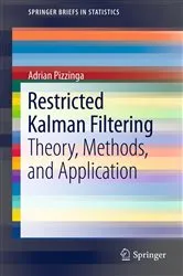 Book cover of Restricted Kalman Filtering by Unknown