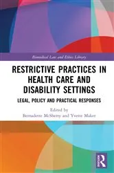 Book cover of Restrictive Practices in Health Care and Disability Settings by Unknown