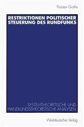 Book cover of Restriktionen politischer Steuerung des Rundfunks by Thorsten Grothe