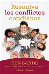 Book cover of Resuelva los conflictos cotidianos by Ken Sande