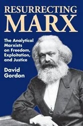 Book cover of Resurrecting Marx by David Gordon