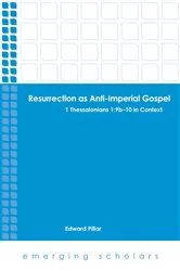 Book cover of Resurrection as Anti-Imperial Gospel by Edward Pillar