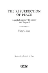 Book cover of Resurrection of Peace, The by Mary Grey