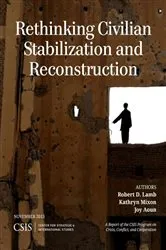 Book cover of Rethinking Civilian Stabilization and Reconstruction by Robert D. Lamb