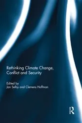 Book cover of Rethinking Climate Change, Conflict and Security by Jan Selby
