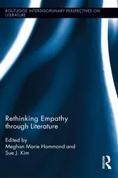 Book cover of Rethinking Empathy through Literature by Meghan Marie Hammond