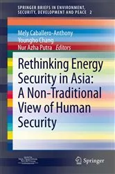 Book cover of Rethinking Energy Security in Asia: A Non-Traditional View of Human Security by Unknown