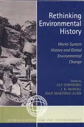 Book cover of Rethinking Environmental History by Alf Hornborg