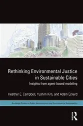 Book cover of Rethinking Environmental Justice in Sustainable Cities by Heather E. Campbell