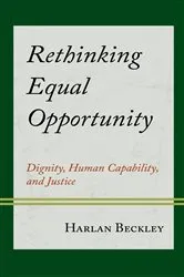 Book cover of Rethinking Equal Opportunity by Harlan Beckley