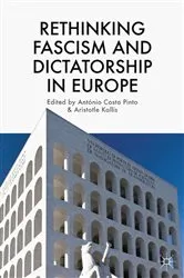 Book cover of Rethinking Fascism and Dictatorship in Europe by Kenneth A. Loparo