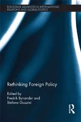Book cover of Rethinking Foreign Policy by Fredrik Bynander