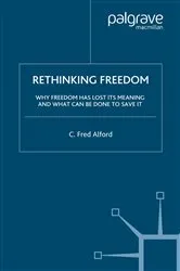 Book cover of Rethinking Freedom by C. Alford