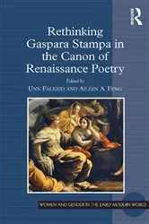 Book cover of Rethinking Gaspara Stampa in the Canon of Renaissance Poetry by Unn Falkeid