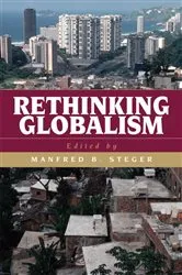 Book cover of Rethinking Globalism by Manfred B. Steger