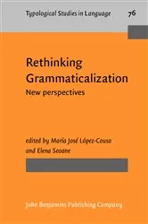 Book cover of Rethinking Grammaticalization by María José López-Couso