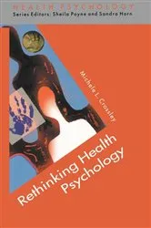 Book cover of Rethinking Health Psychology by Michele Crossley
