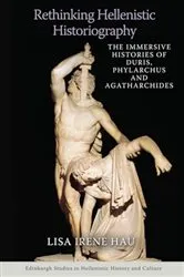 Book cover of Rethinking Hellenistic Historiography by Lisa Irene Hau